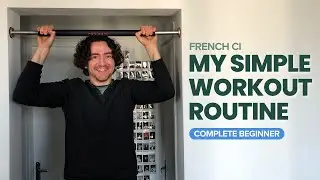 My simple workout routine &ndash; Complete beginner French (Comprehensible Input)