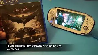 PSVita Remote Play: Batman Arkham Knight