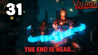 Valheim CO-OP Day 31: END GAME PREP HAS OFFICIALLY BEGAN