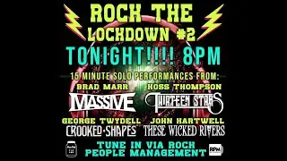 Rock The Lockdown #2 featuring Massive,  Thirteen Stars , These Wicked Rivers, Crooked Shapes