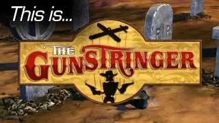 This Is... The Gunstringer | Rooster Teeth