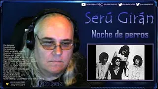 Serú Girán - First Time Hearing - Noche de perros - WOW TUNE - Requested Reaction