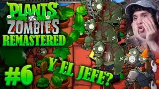 ¡El INFIERNO! FIN del Tejado y BRUTAL SORPRESA - Plants vs Zombies Remastered #6