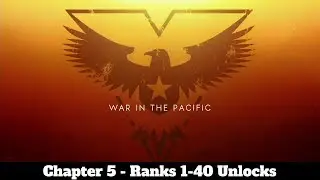 Battlefield V - Chapter 5 Ranks 1-40 Unlocks In-depth Look!