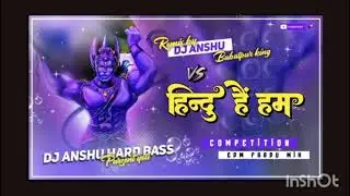 EDM remix song competition @# Hindu Hai ham & ram navami remix songs &&pound;#@