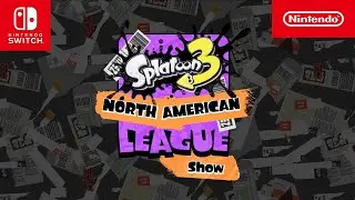 The Splatoon 3 North American League Show &ndash; Episode 9