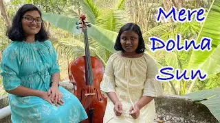 Mere Dolna Sun | Tiya, Sofia & Jacob  | Bhool Bhulaiyaa