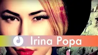 Irina Popa - Lasa-ma, eu te las