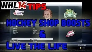 NHL 14 Tips: Unlocking All Boost Slots and Best Live the Life Settings