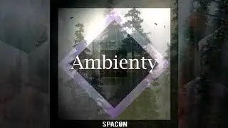 SPACON - Ambienty Album