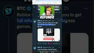 ROBLOX IS GIVING REFUNDS!!!!