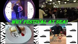 WHY   Festival At Sea!