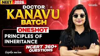 Principles of Inheritance ONE-SHOT 🔥Part 2 NCERT 360+Qs | NEET 2026 Biology | Gopika Mam