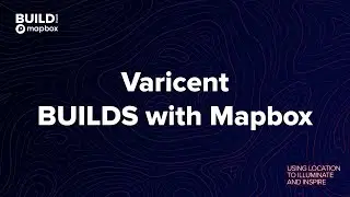 Varicent BUILDS with Mapbox