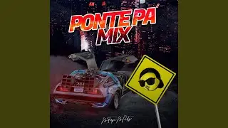 Ponte Pa' Mix