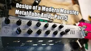 Design of a Modern Monster Metal Tube Amp - Part 5 (drilling, mounting, soldering and first Tests)