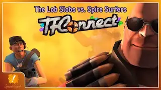 TFConnect 2020 - EU R2 - The Lob Slobs vs. Spire Surfers