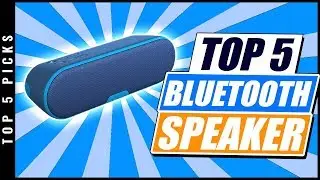 Top 5 Best Bluetooth Speaker of [2019]
