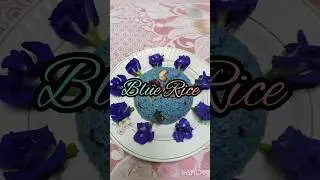 Blue Rice💙#bluerice #shorts #fyp #trending #viralshorts #humtohdeewane