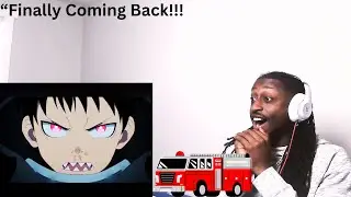 Fire Force 3 сезон, 2 часть | Официальный трейлер 2 | Реакция