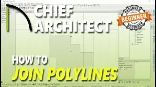 Chief Architect How To Join Polylines