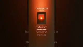 SONG /Let the Light In..
