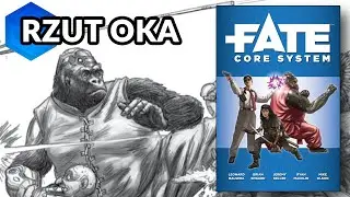 Rzut Oka na... Fate Core