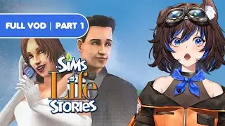 Sims LIFE STORIES | Part 1 (FULL VOD)