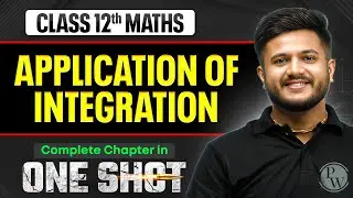 Application of Integration 12 One Shot 🔥 | NCERT Revision | Maths Chapter 8 | VIJETA 2026