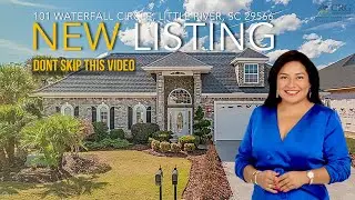 Just Listed : 101 Waterfall Circle, Little River, SC 29566