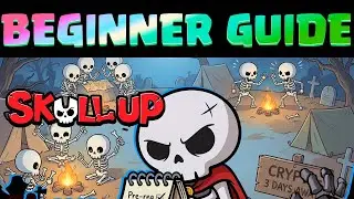 SKULL UP - Beginners Guide