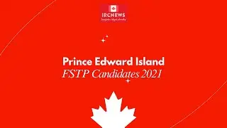 Canada Immigration Total FSTP Express Entry Candidate selection for the province of PEI in 2021