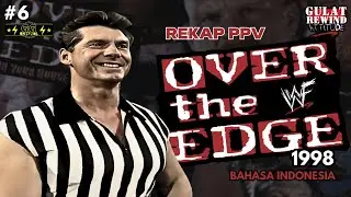 REKAP PPV WWF OVER THE EDGE IN YOUR HOUSE 1998 (BAHASA INDONESIA)