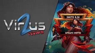 Vir2us News | Smite 5.14 (Hera, Pele, and More!