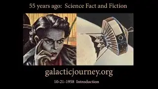 Galactic Journey 10-21-1958 Introduction