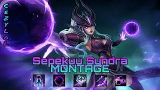 Sepekuu Syndra MONTAGE | Cezy LOL