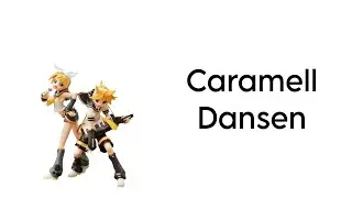 Caramell Dansen