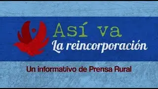 As&iacute; va la reincorporaci&oacute;n  - Cap&iacute;tulo 1