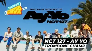 [Trombone Champ] NCT127- AyYo! [Custom Chart]