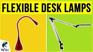 10 Best Flexible Desk Lamps 2020