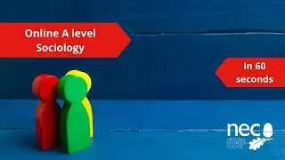 Online A level Sociology course in 60 seconds