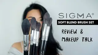 Обзор набора кистей Sigma Soft Blend + обсуждение макияжа | Ежедневный макияж с кистью Sigma