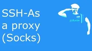 SSH - As a proxy (Socks)