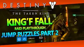 Destiny Kings Fall Raid Guide Part 6 Jumping Puzzle 