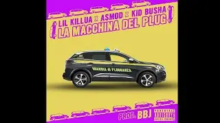 SAINTS MOB - LA MACCHINA DEL PLUG [KID YUGI, ASMOD & BUSHA]