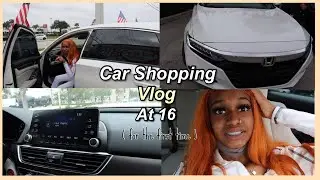 Car shopping for the first time at 16 | Car shopping Vlog !