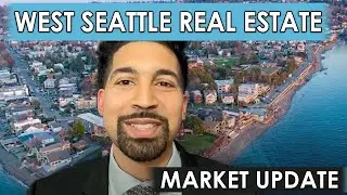 West Seattle Real Estate Market Update - January 2022