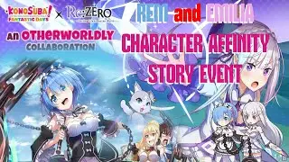 KonoSuba Fantastic Days x RE:Zero Rem and Emilia Character Affinity Story Event