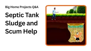 Septic Tank Secrets Sludge and Scum Explained Easily