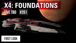 #261 X4 Foundations first look